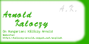 arnold kaloczy business card