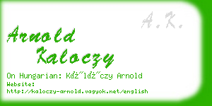 arnold kaloczy business card